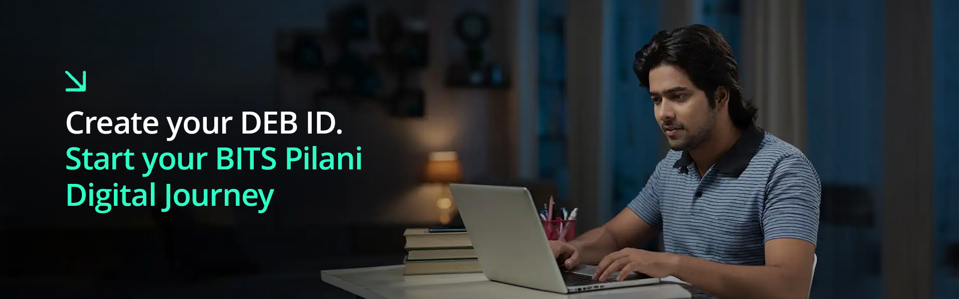 Create Your DEB ID. Unlock Your BITS Pilani Digital Journey.