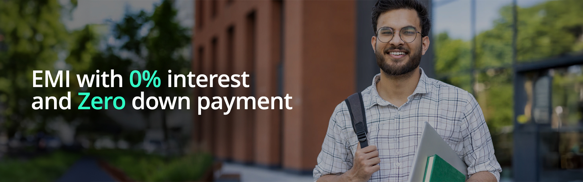 EMI with 0% interest and 0 down payment