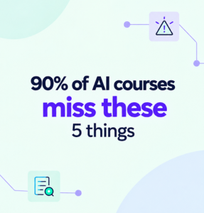 https://bitspilani-digital.edu.in/sites/default/files/2026-10/90%25-of-ai-courses-miss-these-5-things.png